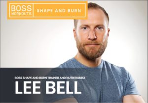 Lee Bell Boss Shape and Burn Trainer and Nutritionist